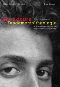 Grundkurs Fundamentaltheologie Schmidt-Leukel, Perry (Dr.) 9783769811469