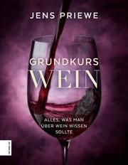 Grundkurs Wein Priewe, Jens 9783898839419