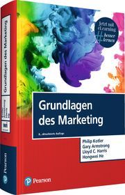 Grundlagen des Marketing Kotler, Philip/Armstrong, Gary/Harris, Lloyd C u a 9783868944235