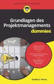 Grundlagen des Projektmanagements für Dummies Portny, Stanley E 9783527716135