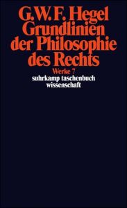 Grundlinien der Philosophie des Rechts Hegel, Georg Wilhelm Friedrich 9783518282076
