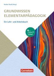 Grundwissen Elementarpädagogik Wyrobnik, Irit/Benner, Susanne/Bloch, Bianca u a 9783834652645