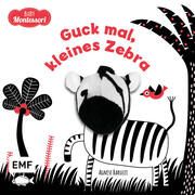 Guck mal, kleines Zebra Ingrid Ickler 9783745918694