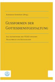 Gussformen der Gottesdienstgestaltung Konstanze Kemnitzer 9783374068296