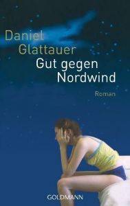 Gut gegen Nordwind Glattauer, Daniel 9783442465866