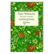 Gute Wünsche für dich in deiner Lieblingsfarbe: Grün Beikircher, Barbara 9783746263465