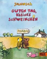 Guten Tag, kleines Schweinchen JANOSCH 9783407756718