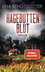 Hagebuttenblut Bengtsdotter, Lina 9783328107361