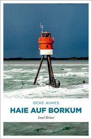 Haie auf Borkum Aukes, Ocke 9783740814953