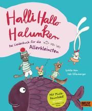 Halli Hallo Halunken Hein, Sybille/Effenberger, Falk 9783407756589