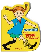 Hallo, Pippi Langstrumpf! Lindgren, Astrid 9783751202633