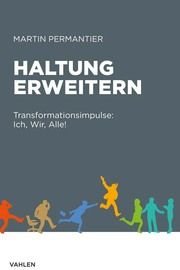 Haltung erweitern Permantier, Martin 9783800670987