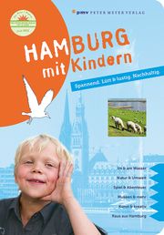 Hamburg mit Kindern Wagner, Kirsten/Wülfing, Stefanie 9783898594769
