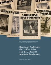 Hamburgs Architektur der 1930er Jahre und die Zeitschrift 'Moderne Bauformen' Jaeger, Roland/Kähler, Gert 9783862181698