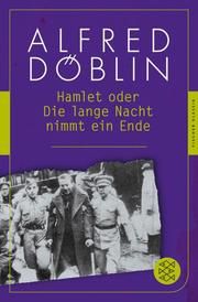 Hamlet oder Die lange Nacht nimmt ein Ende Döblin, Alfred 9783596904723