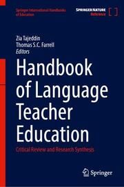 Handbook of Language Teacher Education Zia Tajeddin/Thomas S C Farrell 9783031473098