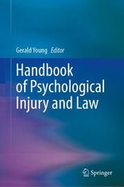 Handbook of Psychological Injury and Law Gerald Young 9783031697333