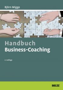 Handbuch Business-Coaching Migge, Björn 9783407366504