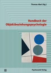 Handbuch der Objektbeziehungspsychologie Thomas Abel 9783837932881