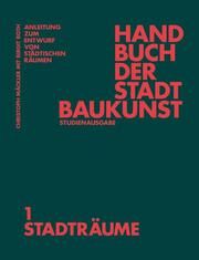 Handbuch der Stadtbaukunst 1 Christoph Mäckler/Deutsches Institut für Stadtbaukunst 9783986120559