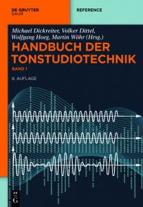 Handbuch der Tonstudiotechnik Michael Dickreiter/Volker Dittel/Wolfgang Hoeg u a 9783110289787