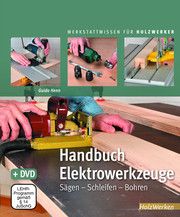 Handbuch Elektrowerkzeuge Henn, Guido 9783748603245