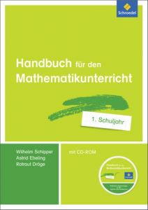 Handbuch für den Mathematikunterricht an Grundschulen Schipper, Wilhelm/Ebeling, Astrid/Dröge, Rotraut 9783507340718