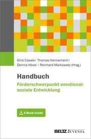 Handbuch Förderschwerpunkt emotional-soziale Entwicklung Gino Casale/Thomas Hennemann/Dennis Hövel u a 9783779971689