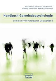 Handbuch Gemeindepsychologie Asita Behzadi/Albert Lenz/Olaf Neumann u a 9783871591747