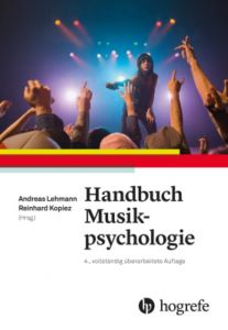 Handbuch Musikpsychologie Andreas Lehmann/Reinhard Kopiez 9783456855912