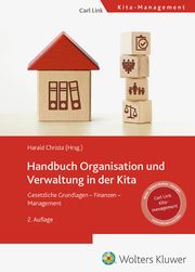 Handbuch Organisation und Verwaltung in der Kita Harald Christa 9783556099452