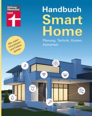 Handbuch Smart Home Grün, Frank-Oliver 9783747104897