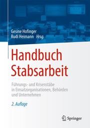 Handbuch Stabsarbeit Gesine Hofinger/Rudi Heimann 9783662630341