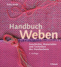 Handbuch Weben Arndt, Erika 9783258601892