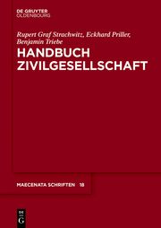 Handbuch Zivilgesellschaft Strachwitz, Rupert (Graf)/Priller, Eckhard/Triebe, Benjamin 9783110551297