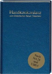 Handkonkordanz zum Griechischen Neuen Testament Schmoller, Alfred 9783438060402