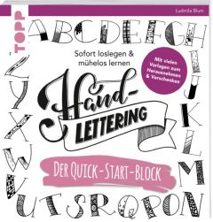 Handlettering, Der Quick-Start-Block Blum, Ludmila 9783772483356
