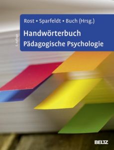 Handwörterbuch Pädagogische Psychologie Detlef H Rost/Jörn R Sparfeldt/Susanne R Buch 9783621282970