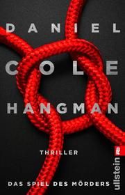Hangman. Das Spiel des Mörders Cole, Daniel 9783548060354
