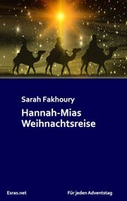 Hannah-Mias Weihnachtsreise Fakhoury, Sarah 9783038900740