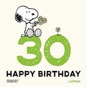 Happy Birthday zum 30. Geburtstag Schulz, Charles M 9783830364313