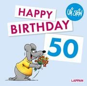 Happy Birthday zum 50. Geburtstag Stein, Uli 9783830345190