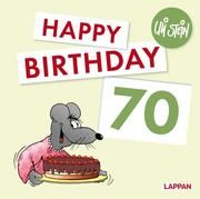 Happy Birthday zum 70. Geburtstag Stein, Uli 9783830345213