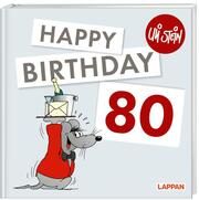 Happy Birthday zum 80. Geburtstag Stein, Uli 9783830345428