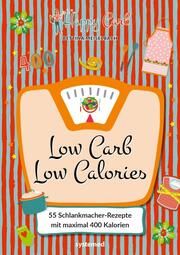 Happy Carb: Low Carb - Low Calories Meiselbach, Bettina 9783958143388