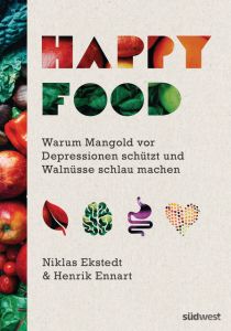 Happy Food Ekstedt, Niklas/Ennart, Henrik 9783517097459
