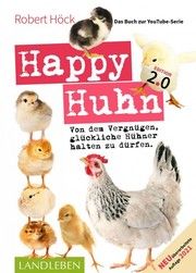 Happy Huhn Höck, Robert 9783840430572