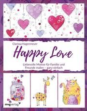 Happy Love Hagenmeyer, Clarissa 9783747402641
