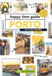 happy time guide Porto Oskam, Pierre 9783734318801
