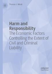 Harm and Responsibility Miceli, Thomas J 9783031748301